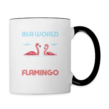 Dans un monde plein de pigeons, soyez un oiseau rose flamant rose - Mug contrasté - blanc/noir - Droite