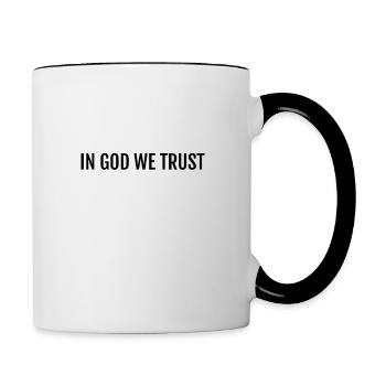 IN GOD WE TRUST - Tasse zweifarbig - Weiß/Schwarz - Rechts