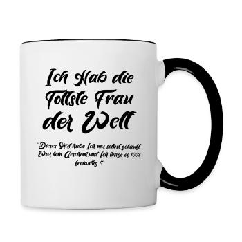Hochzeit Verlobung Ich habe die tollste Frau - Tasse zweifarbig - Weiß/Schwarz - Rechts