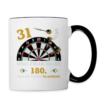 Darts 31 sind zwar nicht 180 Geburtstag Dart - Tasse zweifarbig - Weiß/Schwarz - Rechts