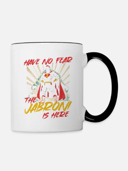 The Jabroni Is Here - Tasse zweifarbig - Weiß/Schwarz