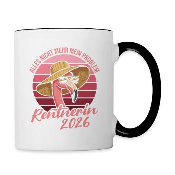 Rentnerin 2026 Flamingo Nicht mein Problem - Tasse zweifarbig - Weiß/Schwarz - Rechts