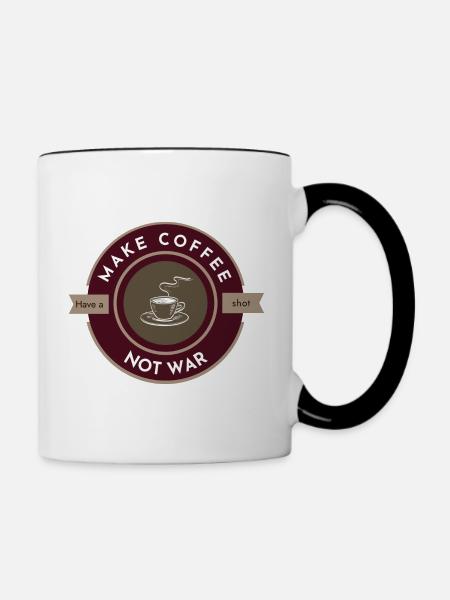 Kaffee statt Krieg zubereiten - Tasse zweifarbig - Weiß/Schwarz