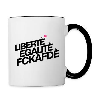 Liberté Egalité Fckafdé - Tasse zweifarbig - Weiß/Schwarz - Rechts