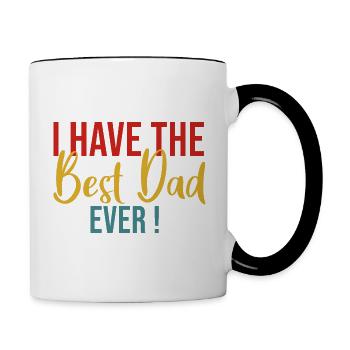 Ich habe den besten Vater aller Zeiten! - Tasse zweifarbig - Weiß/Schwarz - Rechts