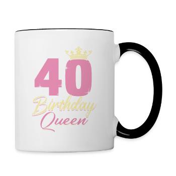 Birthday Queen 40. Geburtstag - Tasse zweifarbig - Weiß/Schwarz - Rechts