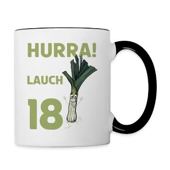 Hurra der Lauch wird 18 - Tasse zweifarbig - Weiß/Schwarz - Rechts