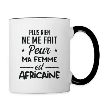 Rien ne me fait peur ma femme est Africaine - Mug contrasté - blanc/noir - Droite