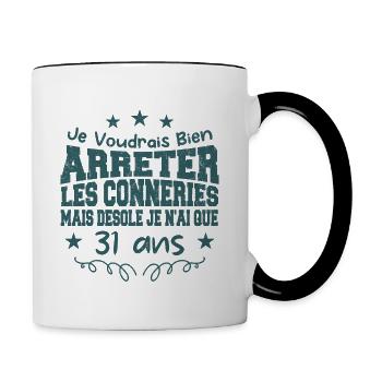 conneries 31 ans / cadeau anniversaire 31 ans - Mug contrasté - blanc/noir - Droite