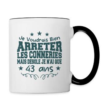conneries 43 ans / cadeau anniversaire 43 ans - Mug contrasté - blanc/noir - Droite