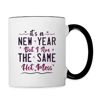 Es ist ein neues Jahr, aber ich bin das gleiche heiße Durcheinander - Tasse zweifarbig - Weiß/Schwarz - Rechts