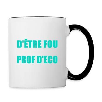 Prof Eco Economie Humour Métier Fou - Mug contrasté - blanc/noir - Droite
