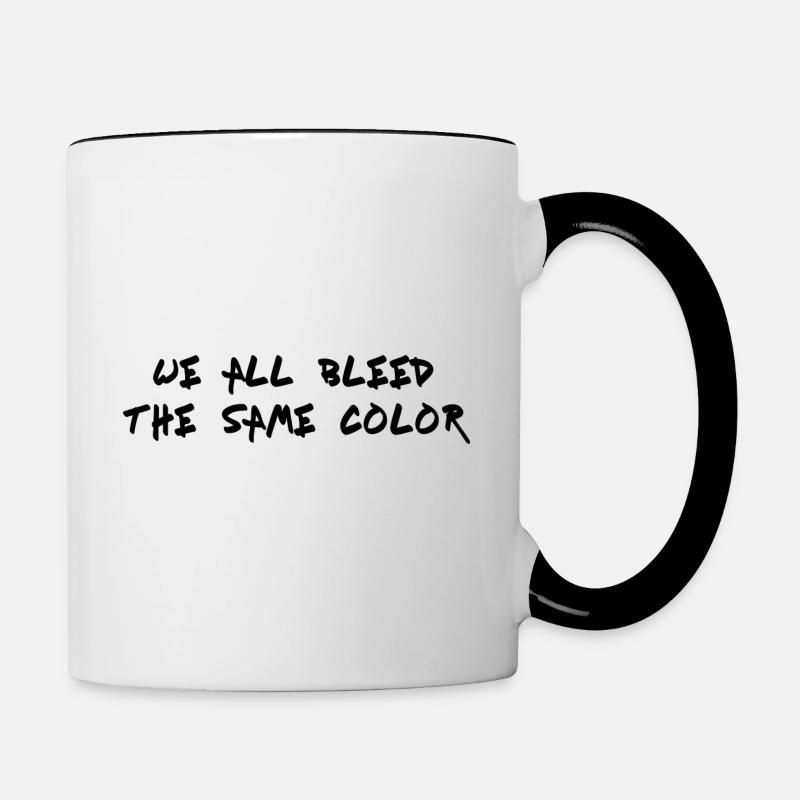 We All Bleed The Same Color Gift Idea - Contrasting Mug - white/black