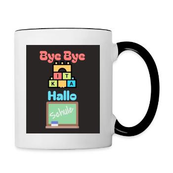 Bye bye Kita Hallo Schule Schulbeginn Einschulung - Tasse zweifarbig - Weiß/Schwarz - Rechts