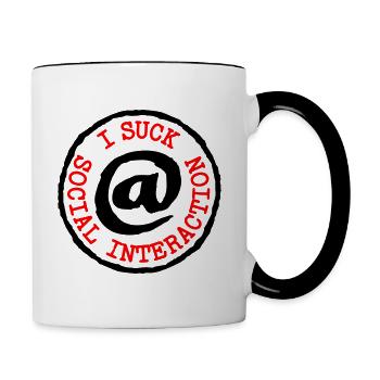 I SUCK AT SOCIAL INTERACTION - Contrasting Mug - white/black - Right