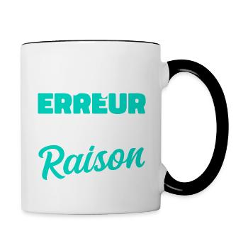 Wenn ich mich nicht irre, habe ich immer Recht - Tasse zweifarbig - Weiß/Schwarz - Rechts