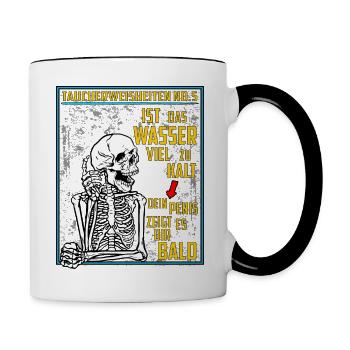 Taucherweisheit Nr. 5 / Lustige Shirts für Taucher - Tasse zweifarbig - Weiß/Schwarz - Rechts