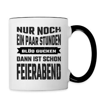 Bald is feierabend - Tasse zweifarbig - Weiß/Schwarz - Rechts