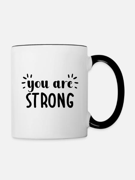 Du bist stark - Tasse zweifarbig - Weiß/Schwarz