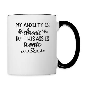 Anxiety Is Chronic But This Ass is Iconic - Mug contrasté - blanc/noir - Droite