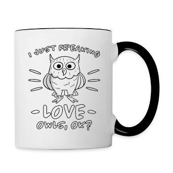 Eule Lustiger Spruch Eulen Vogel Vögel Geschenk - Tasse zweifarbig - Weiß/Schwarz - Rechts