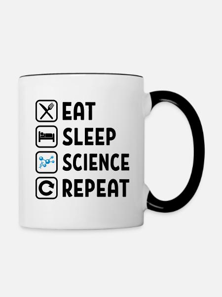 Eat Sleep Science Repeat - Tasse zweifarbig - Weiß/Schwarz