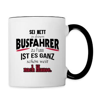 Busfahrer Shirt / witzig / Geschenk / Geschenkidee - Tasse zweifarbig - Weiß/Schwarz - Rechts