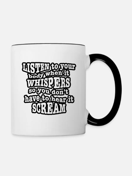 Höre auf deinen Körper - Tasse zweifarbig - Weiß/Schwarz
