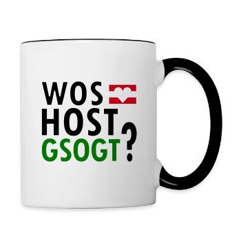 Lustiger Spruch Österreichischer Dialekt - Tasse zweifarbig - Weiß/Schwarz - Rechts