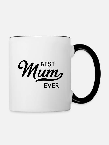 best mum ever - Tasse zweifarbig - Weiß/Schwarz