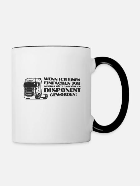 LKW Fahrer lustiger Disponent Spruch - Job Arbeit - Tasse zweifarbig - Weiß/Schwarz