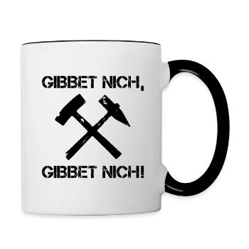 Gibbet nich, gibbet nich! - Tasse zweifarbig - Weiß/Schwarz - Rechts