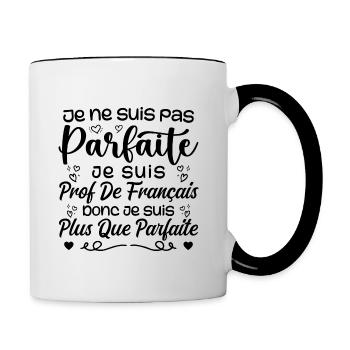 Je Suis Prof de Français - Mug contrasté - blanc/noir - Droite