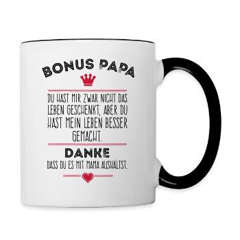 Bonus Papa Stiefvater Bonuspapa Vater Spruch - Tasse zweifarbig - Weiß/Schwarz - Rechts