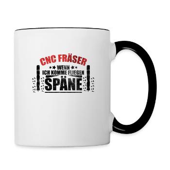 CNC Fräser Zerspaner Dreher Späne lustiger Spruch - Tasse zweifarbig - Weiß/Schwarz - Rechts