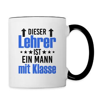 Dieser Lehrer ist ein Mann mit Klasse - Tasse zweifarbig - Weiß/Schwarz - Rechts