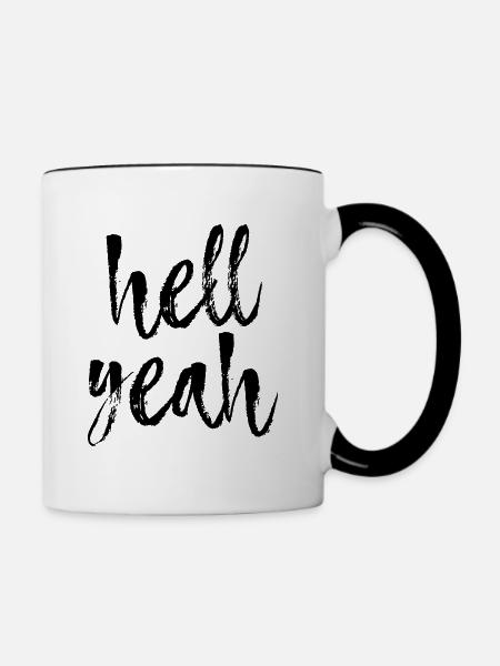 Hell Yeah - Tasse zweifarbig - Weiß/Schwarz