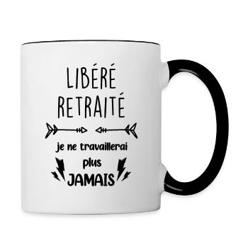 Libéré Retraité Je ne travaillerai plus jamais - Mug contrasté - blanc/noir - Droite