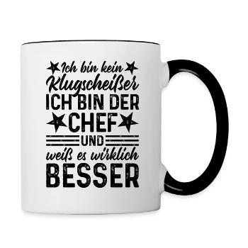 Chef lustiger Spruch Ich bin kein Klugscheißer - Tasse zweifarbig - Weiß/Schwarz - Rechts