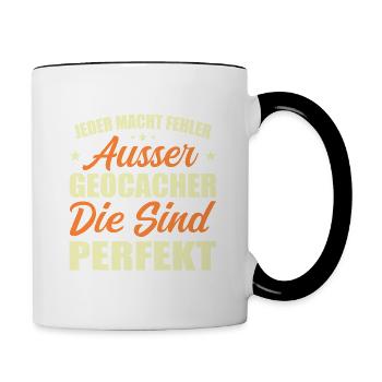 Der perfekte Spruch für jede GEOCACHER - Tasse zweifarbig - Weiß/Schwarz - Rechts