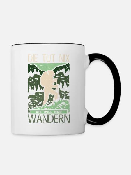 Wandern Sprüche Wanderer Wanderoutfits - Tasse zweifarbig - Weiß/Schwarz