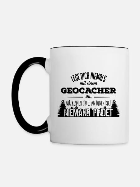 Lege dich niemals mit einem Geocacher an - Tasse zweifarbig - Weiß/Schwarz