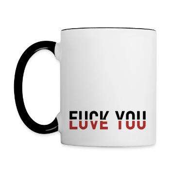 love fuck you - Tasse zweifarbig - Weiß/Schwarz - Links