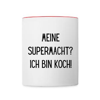 Meine Supermacht? Ich bin Koch! - Tasse zweifarbig - Weiß/Rot - Vorne