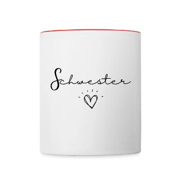 schwester - Tasse zweifarbig - Weiß/Rot - Vorne