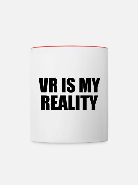 VR is my REALITY - Tasse zweifarbig - Weiß/Rot