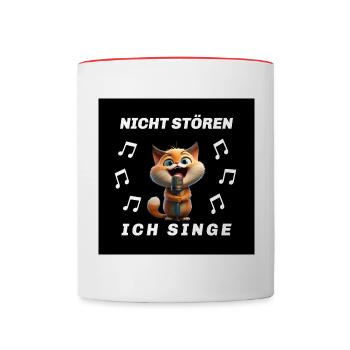 Nicht stören ich Singe Lustiges Katzen Motiv - Tasse zweifarbig - Weiß/Rot - Vorne