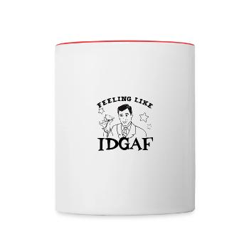 Feeling like I Don't Give A F**K Boy (IDGAF) - Tasse zweifarbig - Weiß/Rot - Vorne