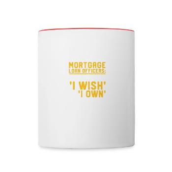 Je possède un adjoint à l’agent de crédit hypothécaire - Mug contrasté - blanc/rouge - Devant