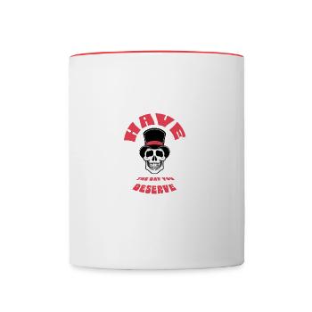 PASSE LA JOURNÉE QUE TU MÉRITES CRÂNE - Mug contrasté - blanc/rouge - Devant